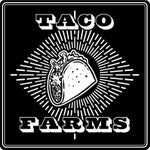 Taco Farms