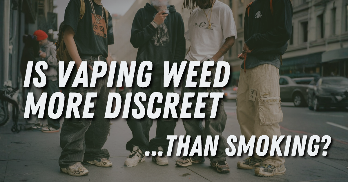 Is Vaping Weed More Discreet Than Smoking? A Vancouver Guide