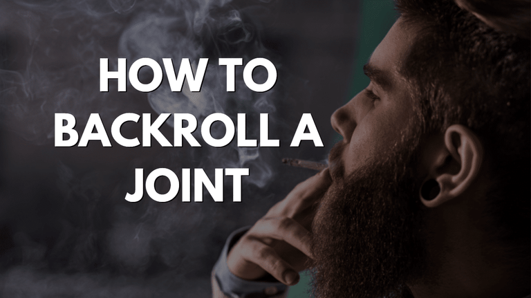 How to Backroll a Joint 1