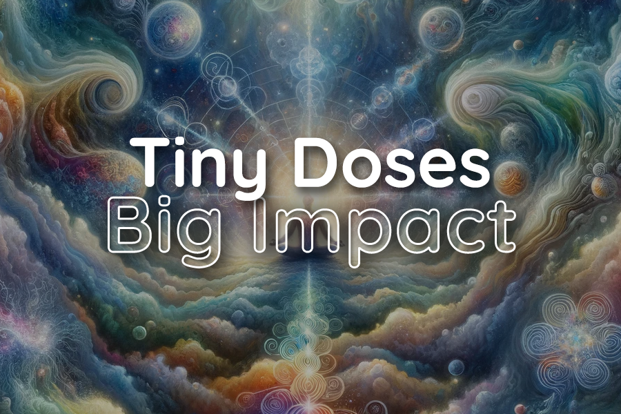 Microdosing Big Impact