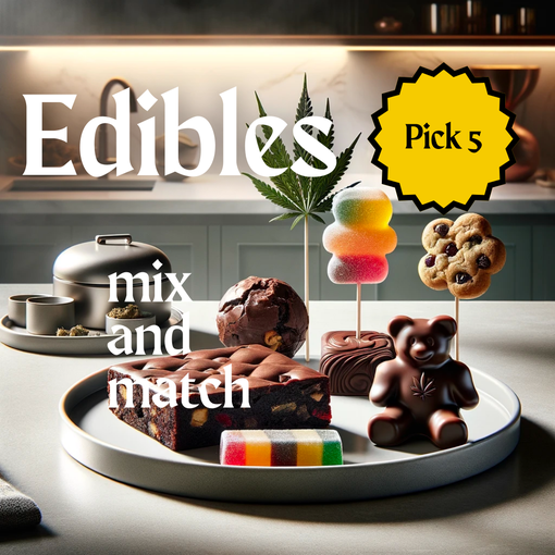 5 Pack Edibles - Mix and Match